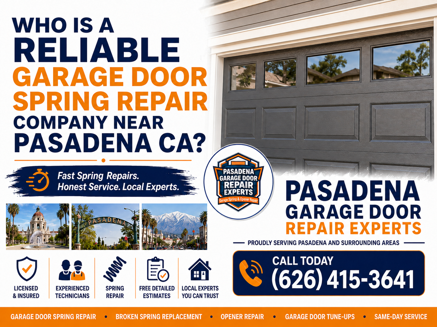 Pasadena Garage Door Repair Experts: Who Is a Reliable Garage Door Spring Repair Company Near Pasadena CA?