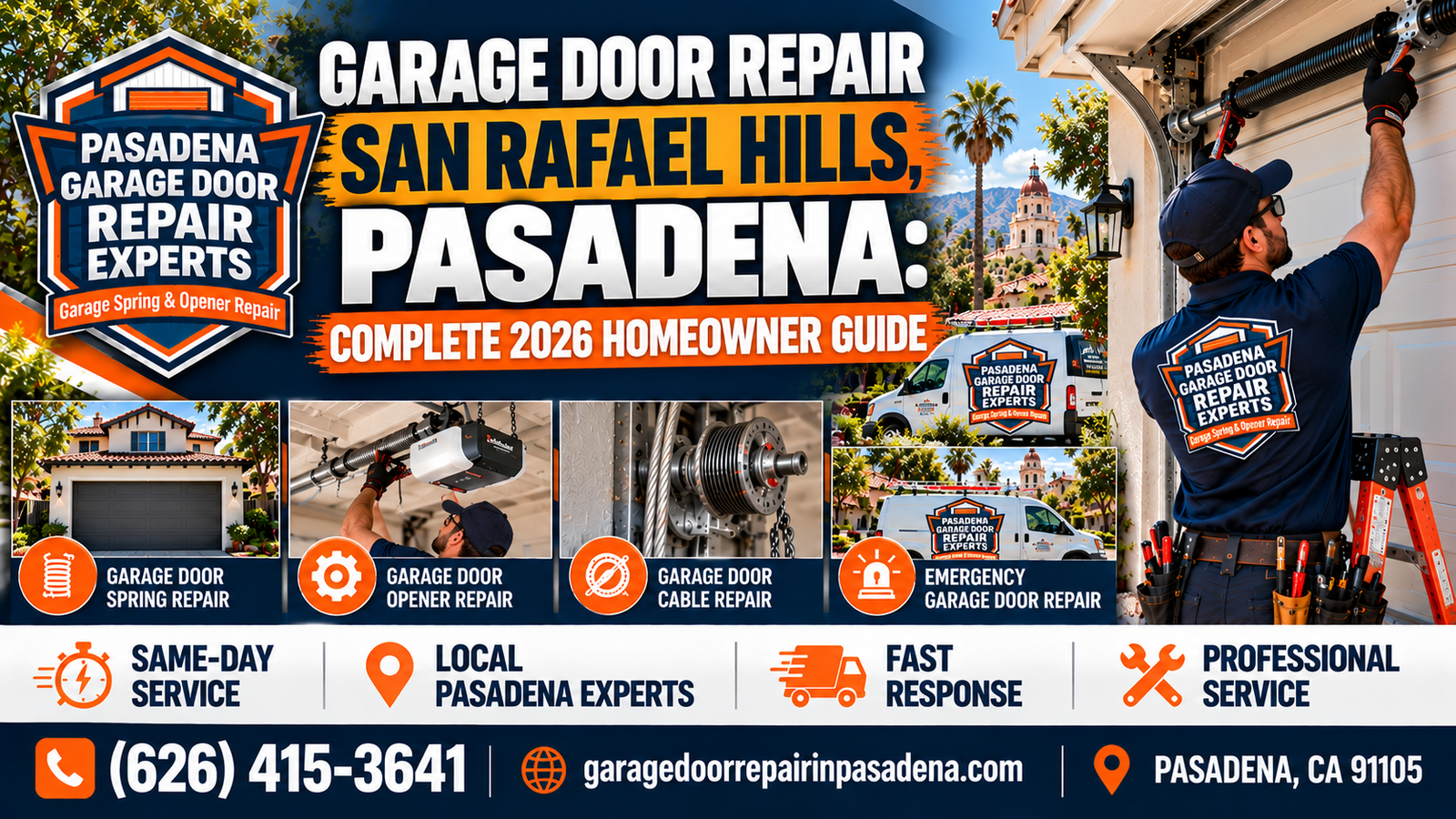 Garage door repair in the San Rafael Hills, Pasadena: complete 2026 homeowner guide