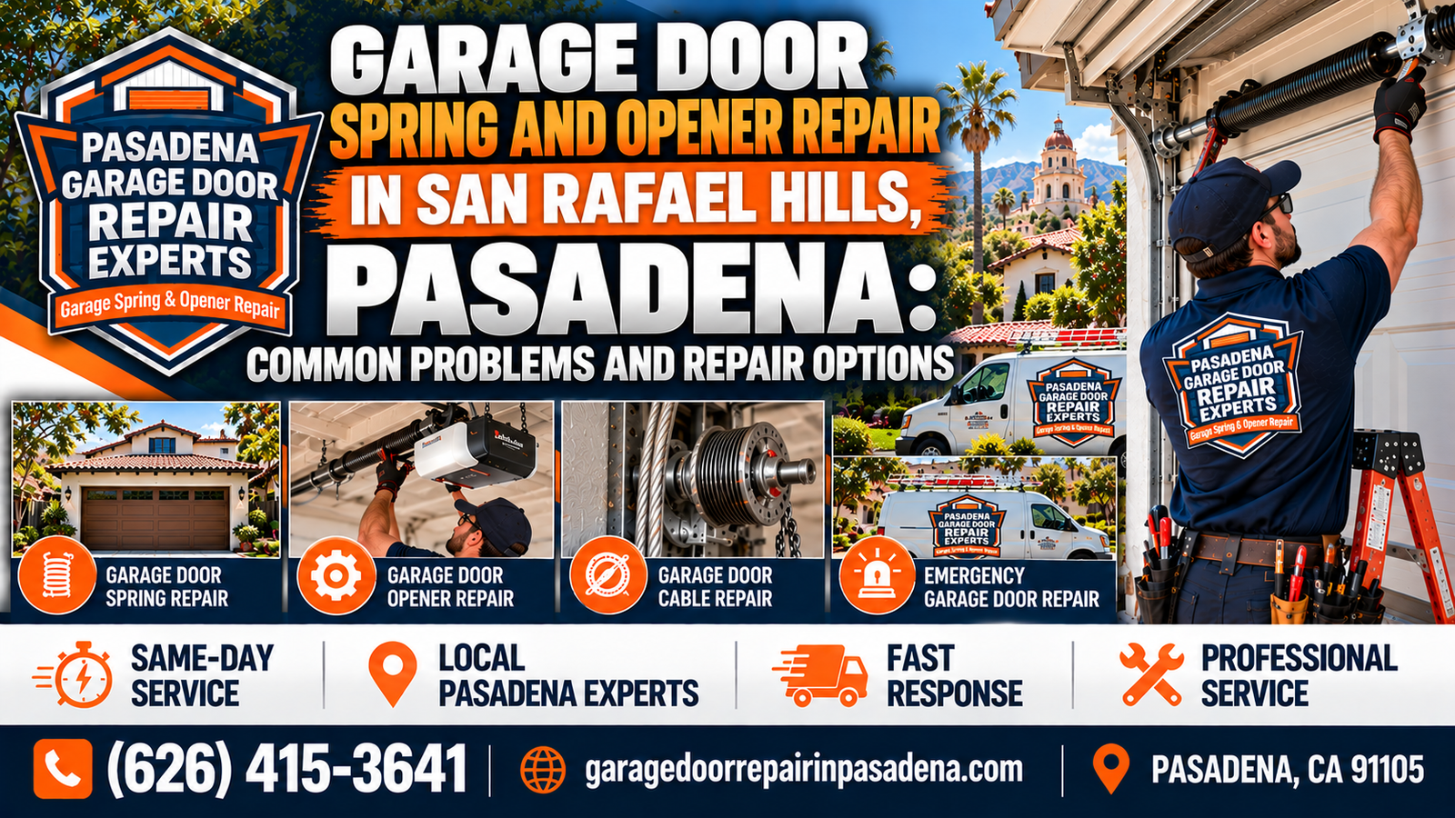 Garage door spring and opener repair in the San Rafael Hills, Pasadena: common problems and repair options