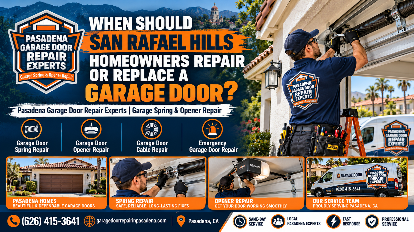 When San Rafael Hills homeowners should repair or replace a garage door